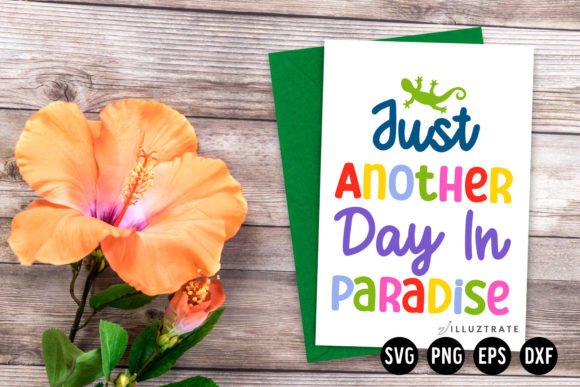 Download Just Another Day in Paradise SVG - Just another day in paradise svg Collection